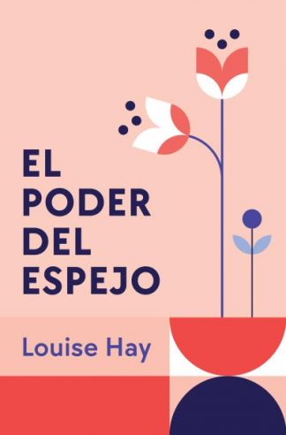 EL PODER DEL ESPEJO
