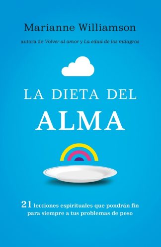 LA DIETA DEL ALMA
