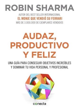 AUDAZ PRODUCTIVO Y FELIZ