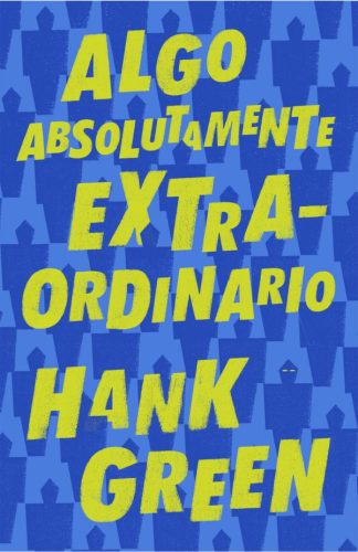 ALGO ABSOLUTAMENTE EXTRAORDINARIO