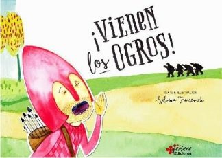 VIENEN LOS OGROS