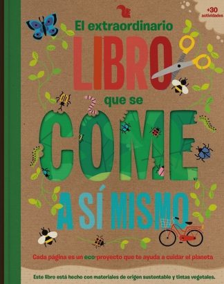 EL EXTRAORDINARIO LIBRO QUE SE COME A SI MISMO