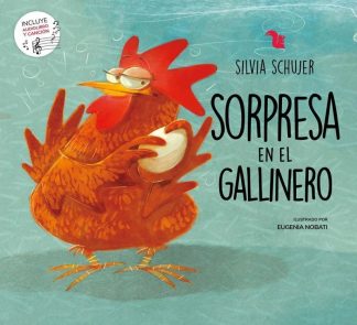 SORPRESA EN EL GALLINERO