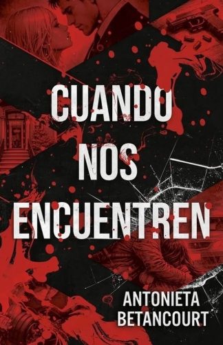 CUANDO NOS ENCUENTREN