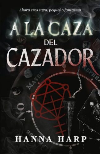 A LA CAZA DEL CAZADOR