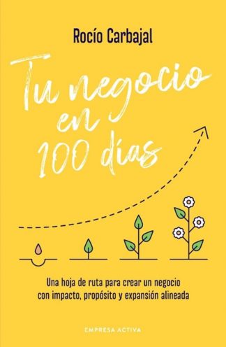 TU NEGOCIO EN 100 DIAS