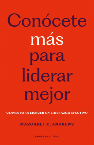 CONOCETE MAS PARA LIDERAR MEJOR