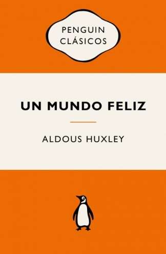 UN MUNDO FELIZ