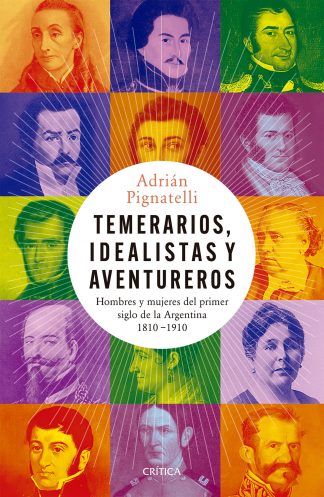 TEMERARIOS -  IDEALISTAS Y AVENTUREROS