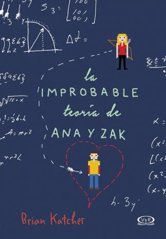 LA IMPROBABLE TEORIA DE ANA Y ZAK