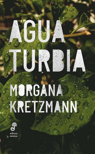 AGUA TURBIA
