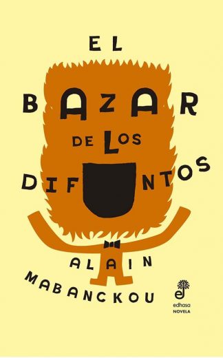EL BAZAR DE LOS DIFUNTOS
