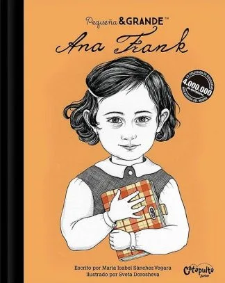 PEQUEÑA & GRANDE: ANA FRANK