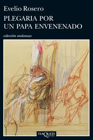 PLEGARIA PARA UN PAPA ENVENENADO