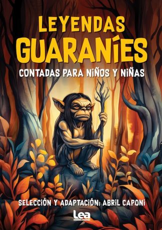 LEYENDAS GUARANIES