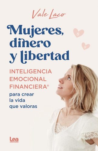 MUJERES DINERO Y LIBERTAD