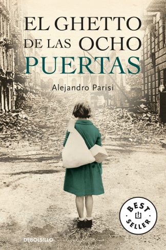 EL GHETTO DE LAS OCHO PUERTAS