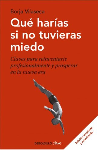 QUE HARIAS SI NO TUVIERAS MIEDO?