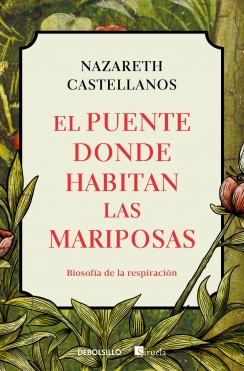 EL PUENTE DONDE HABITAN LAS MARIPOSAS
