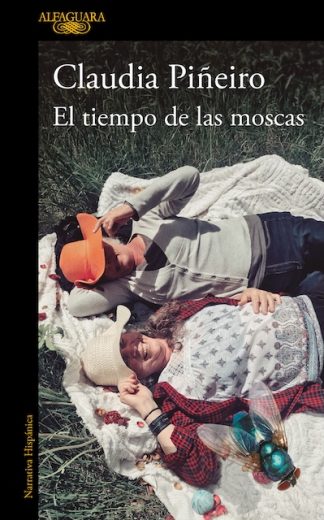 EL TIEMPO DE LAS MOSCAS