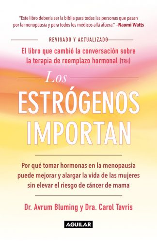 LOS ESTROGENOS IMPORTAN