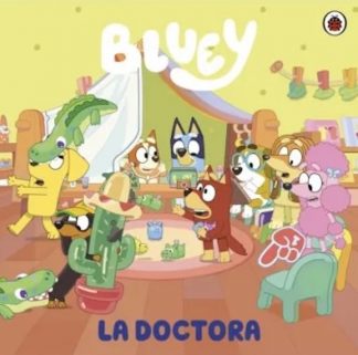 BLUEY - LA DOCTORA
