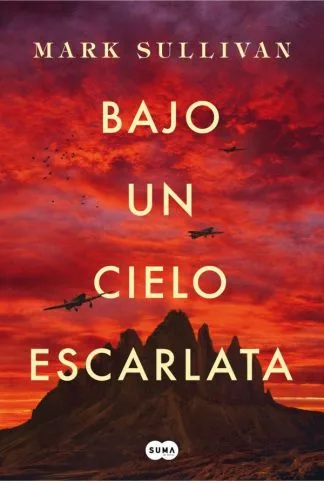 BAJO UN CIELO ESCARLATA