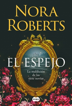 LA MALDICION SIETE NOVIAS 2. EL ESPEJO