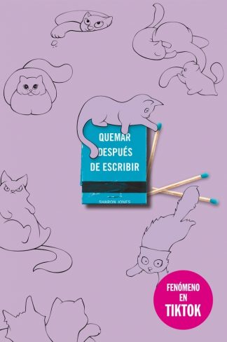 QUEMAR DESPUÉS DE ESCRIBIR