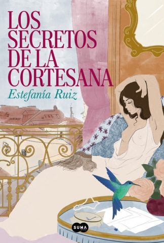 LOS SECRETOS DE LA CORTESANA - LOS SECRETOS DE LA CORTESANA 1