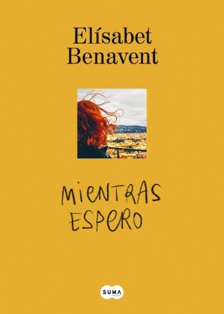 MIENTRAS ESPERO