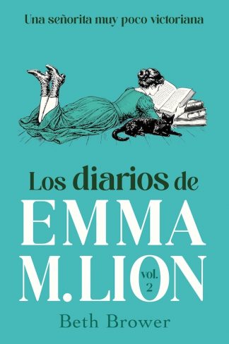 LOS DIARIOS DE EMMA M. LION 2