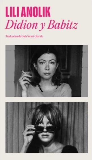 DIDION Y BABITZ