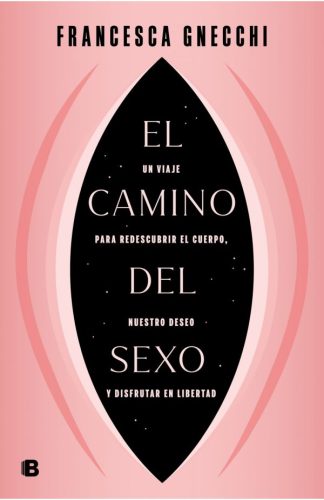 EL CAMINO DEL SEXO
