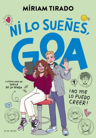 ME LLAMO GOA 5 - NI LO SUEÑES GOA