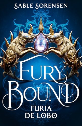 FURY BOUND - FURIA DE LOBO 2