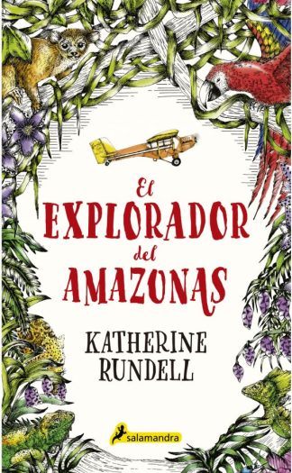 EL EXPLORADOR DEL AMAZONAS