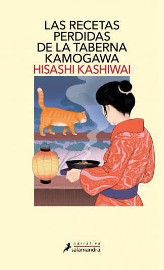LAS RECETAS PERDIDAS DE LA TABERNA KAMOGAWA