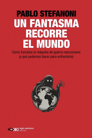 UN FANTASMA RECORRE EL MUNDO