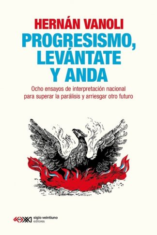 PROGRESISMO LEVANTATE Y ANDA