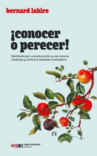 ¡CONOCER O PERECER!