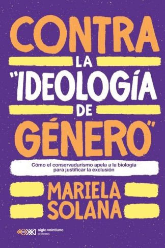 CONTRA LA IDEOLOGIA DE GENERO