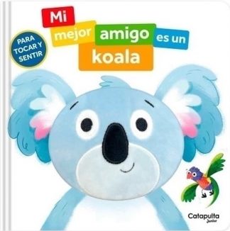 MI MEJOR AMIGO ES UN KOALA