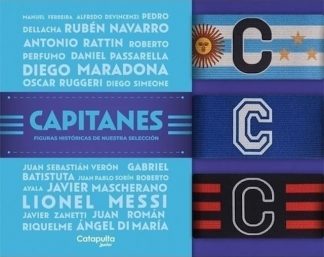 CAPITANES - FIGURAS HISTORICAS DE NUESTRA SELECCION