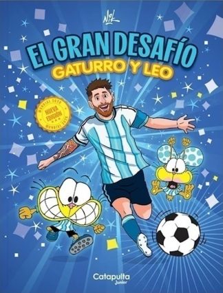 EL GRAN DESAFIO - GATURRO Y LEO