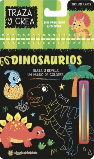 DINOSAURIOS - TRAZA Y CREA