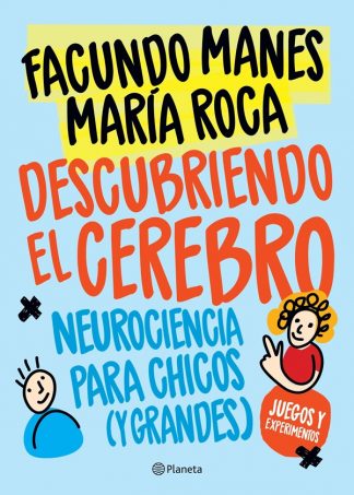 DESCUBRIENDO EL CEREBRO 