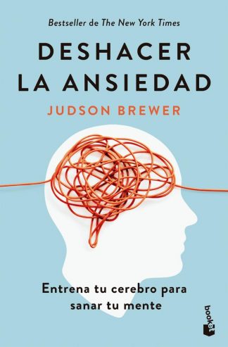 DESHACER LA ANSIEDAD