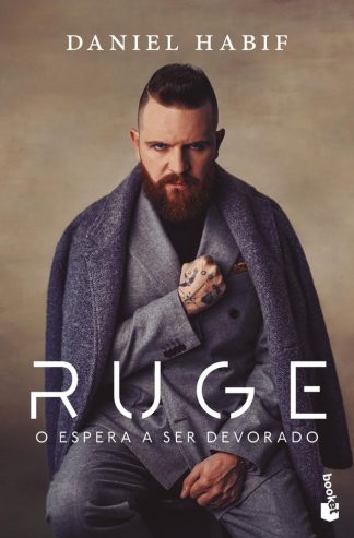 RUGE, O ESPERA A SER DEVORADO