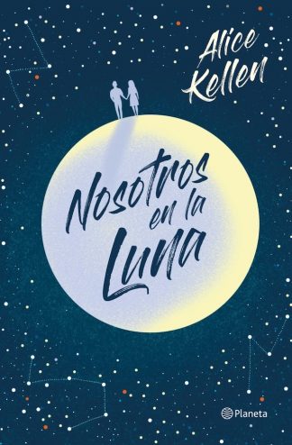 NOSOTROS EN LA LUNA -  TAPA DURA
